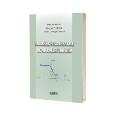 Probleme fundamentale de microelectronica