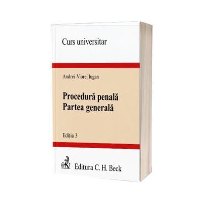 Procedura penala. Partea generala