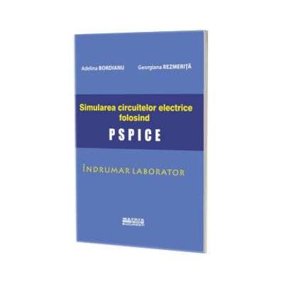 Simularea circuitelor electrice folosind PSpice