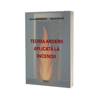 Teoria arderii aplicata la incendii